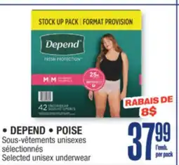 Jean Coutu DEPEND • POISE Selected unisex underwear offer