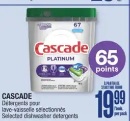 Jean Coutu CASCADE Selected dishwasher detergents offer