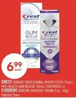 Shoppers Drug Mart Crest 3dwhite professional whiter teeth (75ml). pro-health gum rescuetoothpaste or fixodent denture adhesive cream offer