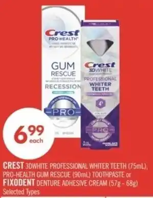 Shoppers Drug Mart Crest 3dwhite professional whiter teeth (75ml). pro-health gum rescuetoothpaste or fixodent denture adhesive cream offer