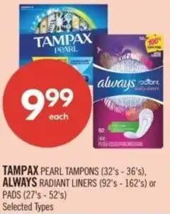 Shoppers Drug Mart Tampax pearl tampons or Always Radiant Liners offer