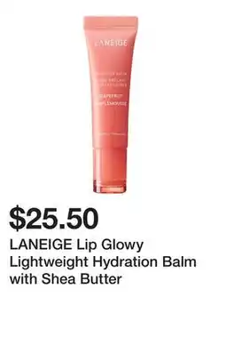 Sephora LANEIGE Lip Glowy Lightweight Hydration Balm with Shea Butter offer