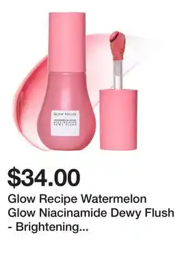 Sephora Glow Recipe Watermelon Glow Niacinamide Dewy Flush - Brightening Serum Blush offer