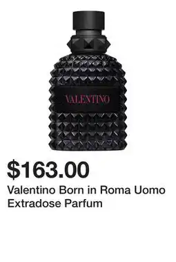 Sephora Valentino Born in Roma Uomo Extradose Parfum offer