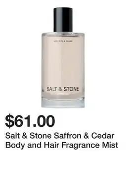 Sephora Salt & Stone Saffron & Cedar Body and Hair Fragrance Mist offer