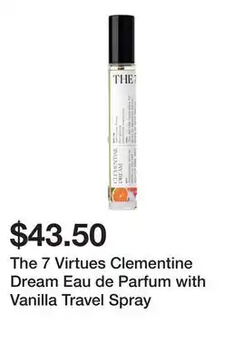 Sephora The 7 Virtues Clementine Dream Eau de Parfum with Vanilla Travel Spray offer