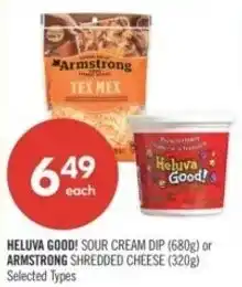 Shoppers Drug Mart Heluva Good! or Armstrong shredded cheese offer