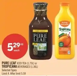 Shoppers Drug Mart Pure leaf iced tea or tropicana beverages offer