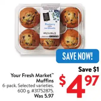 Walmart Your Fresh Market Muffins offer