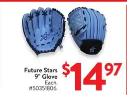 Walmart Future Stars 9' Glove offer