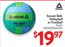 Walmart Reebok Soccer Ball, Volleyball or Football offer