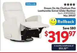 Walmart Dream On Me Chatham Plus Leatherette Swivel Glider Recliner offer