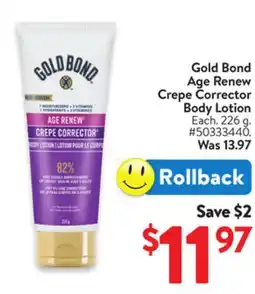 Walmart Gold Bond Age Renew Crepe Corrector Body Lotion offer