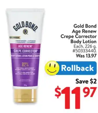 Walmart Gold Bond Age Renew Crepe Corrector Body Lotion offer