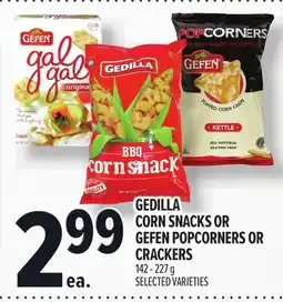 Metro GEDILLA CORN SNACKS OR GEFEN POPCORNERS OR CRACKERS offer