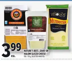 Metro NATURE'S BEST, ZAVAT OR HALOM SLICED CHEESE offer