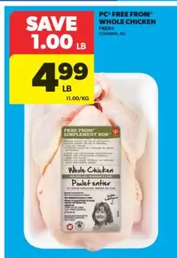 Real Canadian Superstore PC FREE FROM WHOLE CHICKEN, 11.00/KG offer