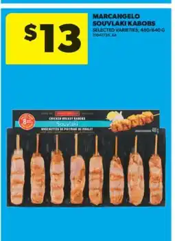 Real Canadian Superstore MARCANGELO SOUVLAKI KABOBS, 480/640 G offer