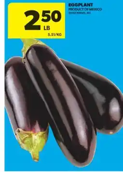 Real Canadian Superstore EGGPLANT, 5.51/KG offer