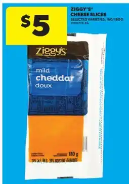 Real Canadian Superstore ZIGGY'S CHEESE SLICES, 160/180 G offer