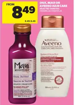 Real Canadian Superstore OGX, MAUI OR AVEENO HAIR CARE offer