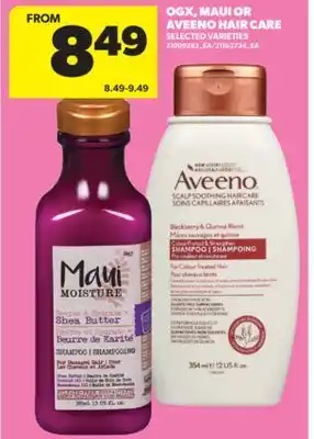 Real Canadian Superstore OGX, MAUI OR AVEENO HAIR CARE offer