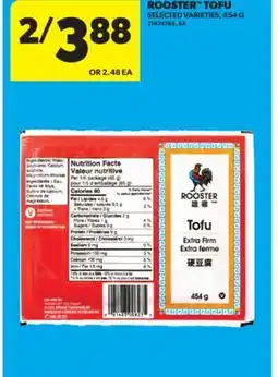 Real Canadian Superstore ROOSTER TOFU, 454 G offer