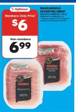 Real Canadian Superstore MARCANGELO SLICED DELI MEAT, 100 G offer