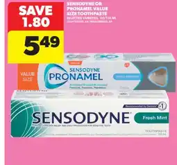 Real Canadian Superstore SENSODYNE OR PRONAMEL VALUE SIZE TOOTHPASTE, 110/135 ML offer