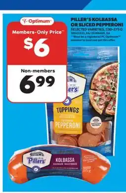 Real Canadian Superstore PILLER'S KOLBASSA OR SLICED PEPPERONI, 250-375 G offer