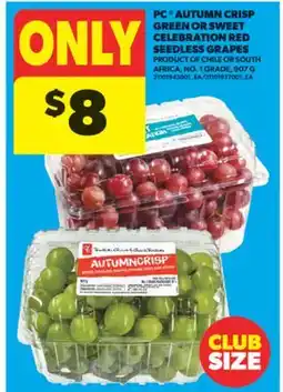 Real Canadian Superstore PC AUTUMN CRISP GREEN OR SWEET CELEBRATION RED SEEDLESS GRAPES , 907 offer