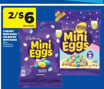 Real Canadian Superstore CABURY MINI EGGS OR MICRO MINI EGGS 90 G offer