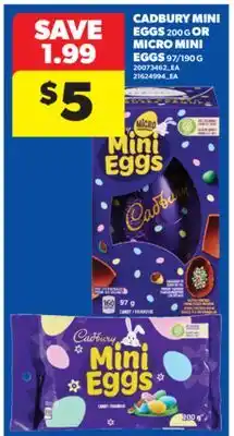 Real Canadian Superstore CADBURY MINI EGGS, 200 G OR MICRO MINI EGGS, 97/190 G offer