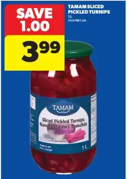 Real Canadian Superstore TAMAM SLICED PICKLED TURNIPS, 1 L offer