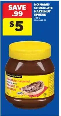 Real Canadian Superstore NO NAME CHOCOLATE HAZELNUT SPREAD, 725 G offer