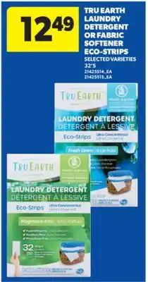 Real Canadian Superstore TRU EARTH LAUNDRY DETERGENT OR FABRIC SOFTENER ECO-STRIPS, 32' S offer