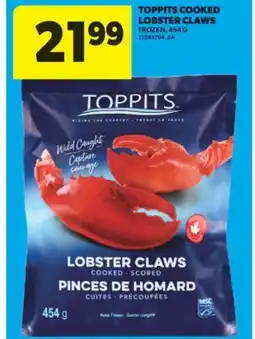 Real Canadian Superstore TOPPITS COOKED LOBSTER CLAWS, 454 G offer