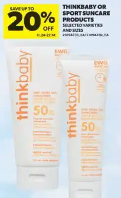 Real Canadian Superstore THINKBABY OR SPORT SUNCARE PRODUCTS offer