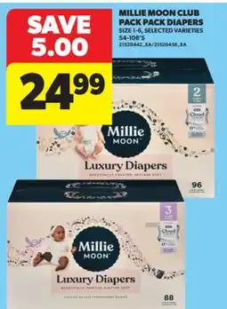 Real Canadian Superstore MILLIE MOON CLUB PACK PACK DIAPERS, 54-108'S offer