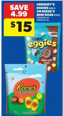 Real Canadian Superstore HERSHEY'S EGGIES 900 G OR REESE'S MINI EGGS, 670 G offer