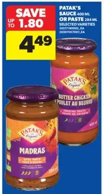 Real Canadian Superstore PATAK'S SAUCE, 400 ML OR PASTE, 284 ML offer