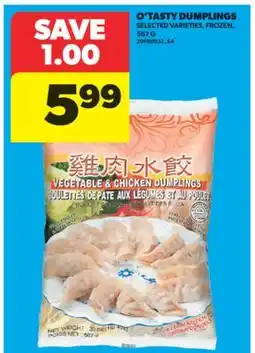 Real Canadian Superstore O'TASTY DUMPLINGS, 567 G offer