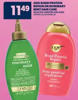 Real Canadian Superstore OGX BOND PROTEIN REPAIR OR ROSEMARY MINT HAIR CARE offer