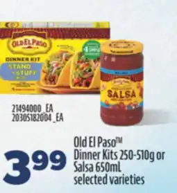 Real Canadian Superstore OLD EL PASO TM DINNER KITS, 250-510G OR SALSA, 650ML offer