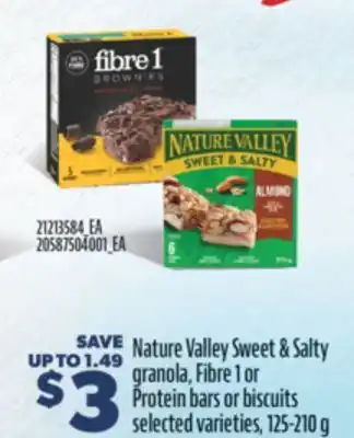 Real Canadian Superstore NATURE VALLEY SWEET & SALTY GRANOLA, FIBRE 1 OR PROTEIN BARS OR BISCUITS, 125-210 G offer