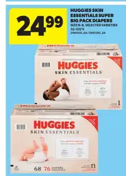 Real Canadian Superstore HUGGIES SKIN ESSENTIALS SUPER BIG PACK DIAPERS, 32-120' S offer