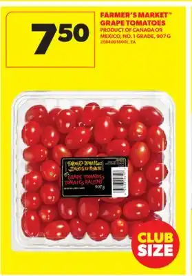 Real Canadian Superstore FARMER'S MARKET GRAPE TOMATOES, 907 G offer