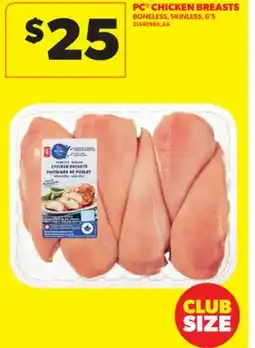 Real Canadian Superstore PC CHICKEN BREASTS, 6' S offer