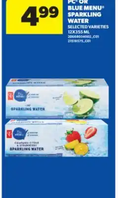 Real Canadian Superstore PC OR BLUE MENU SPARKLING WATER, 12X355 ML offer