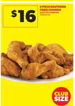 Real Canadian Superstore 9 PIECE SOUTHERN FRIED CHICKEN offer